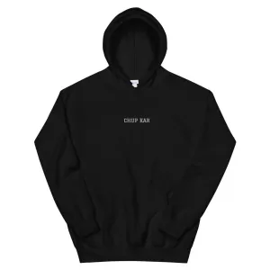 CHUP KAR Unisex Hoodie